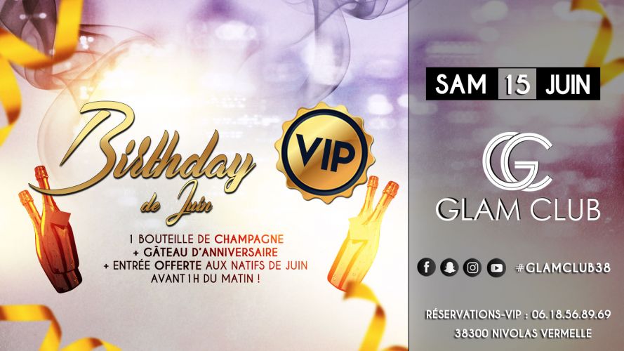 BIRTHDAY VIP DE JUIN