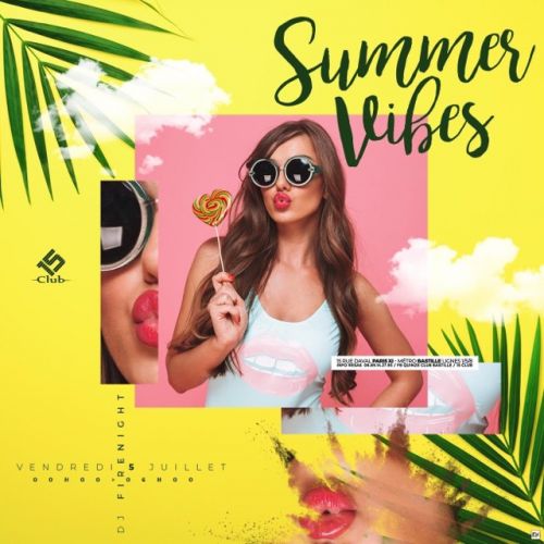 SUMMER VIBES