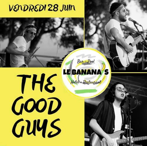 The Good Guys · Organisé par Le Banana’s