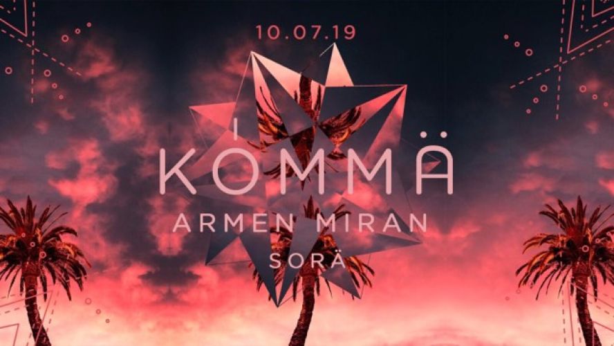 KÖMMA Paris w/ Armen Miran & Sorä