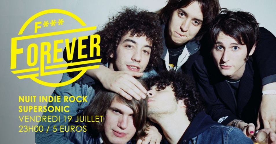 F*** Forever #20 / Nuit indie rock 00s du Supersonic