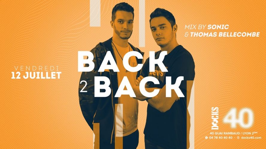 Back 2 back – Sonic & Thomas Bellecombe