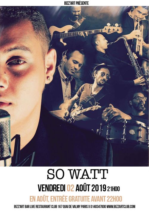 So Watt en live !