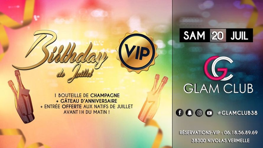 Birthday VIP de Juillet