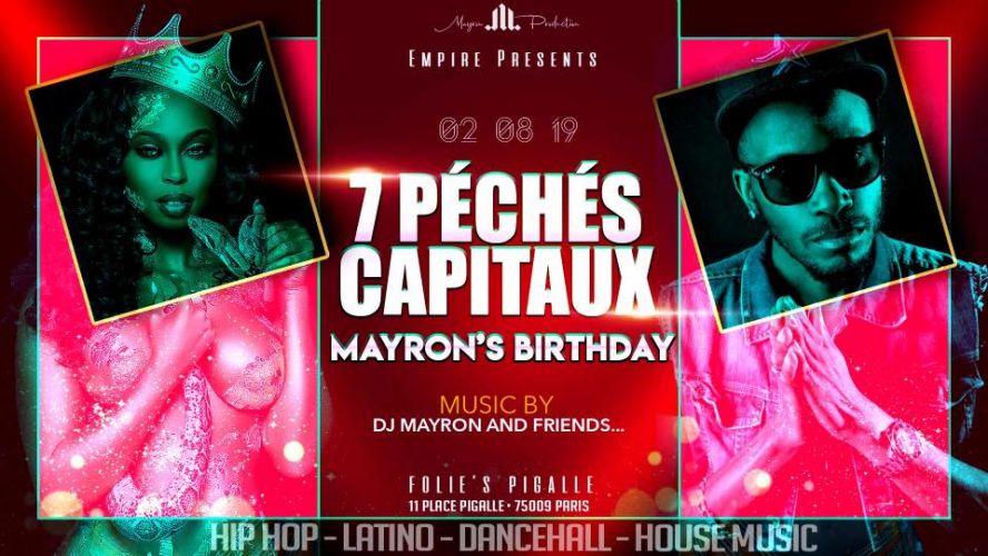 Mayron’s Birthday – Les 7 pêchés Capitaux
