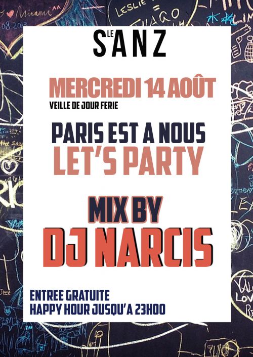 Paris est à nous, let’s party !