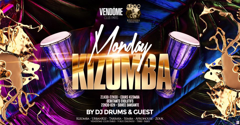 Monday Kizomba Vendôme Club Paris