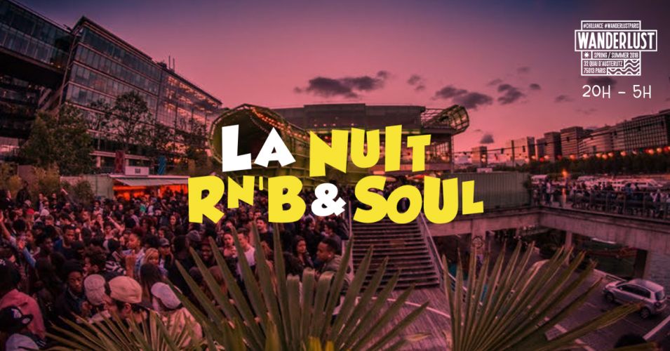 La nuit du RnB & Soul – 18h/6h au Wanderlust