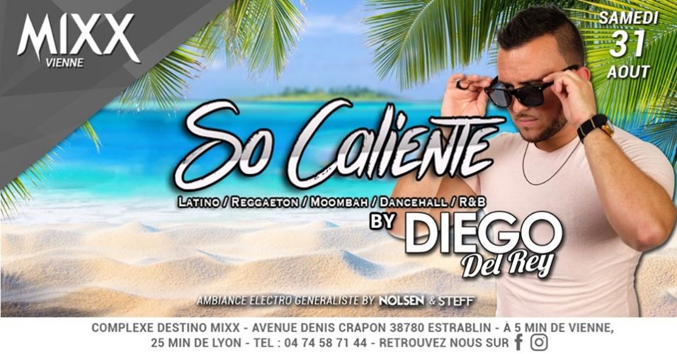 So Caliente By Diego Del Rey