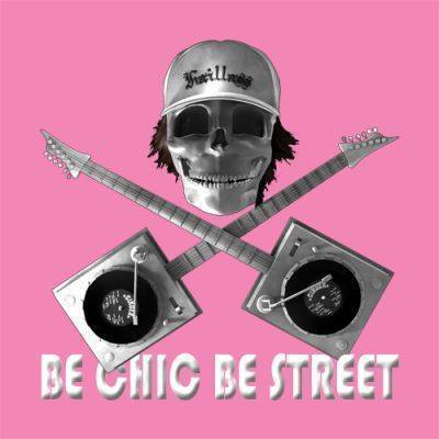 BE CHIC BE STREET