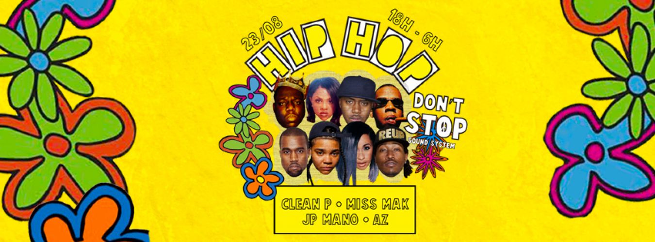 HIP HOP DON’T STOP 18h-6h au Wanderlust