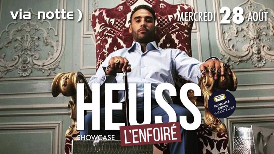 Heuss l’enfoiré @ VIA NOTTE )