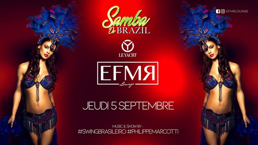 EFMR- Samba Do Brazil au Yacht !