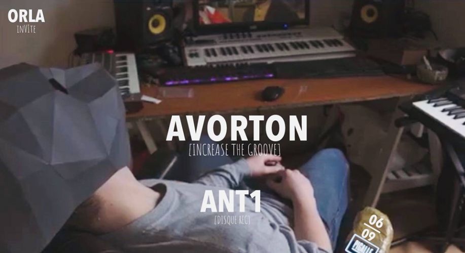 Orla invite Avorton & Ant1