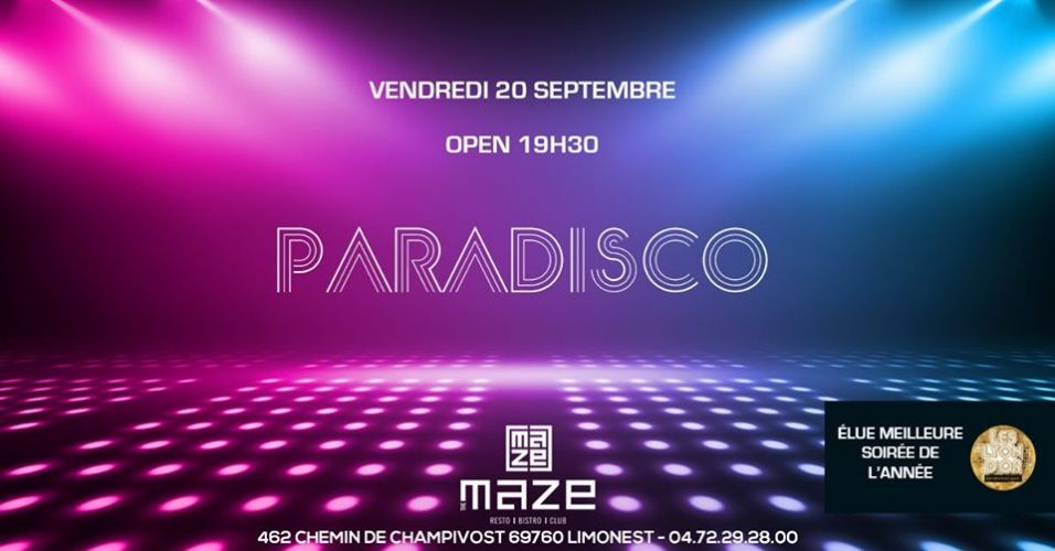 La Paradisco du Maze