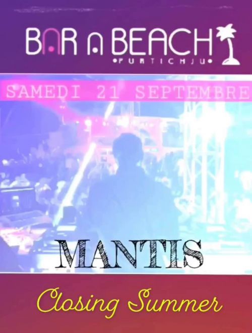 Mantis closing summer Bar à Beach