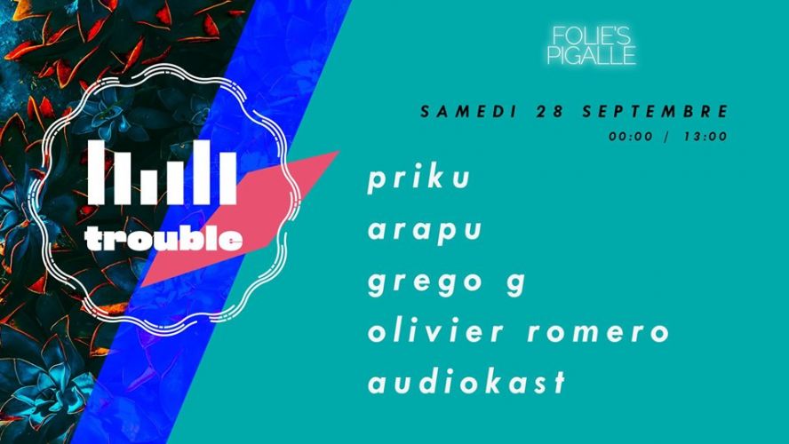 Trouble w/ Priku, Arapu, Grego G, Olivier Romero & Audiokast