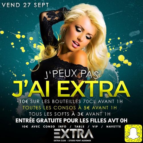JE PEUX PAS J’AI EXTRA