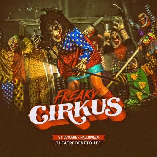 FREAKY CIRKUS – Halloween Party