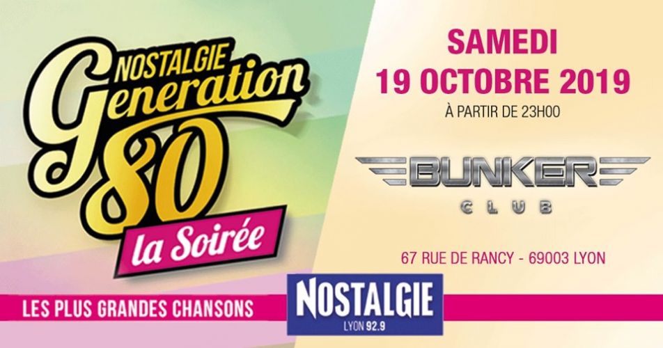 Nostalgie Génération 80 La Soirée