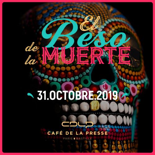 El Beso de la Muerte – Halloween Party