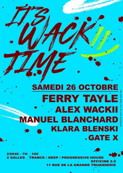 It’s Wackii Time x Ferry Tayle