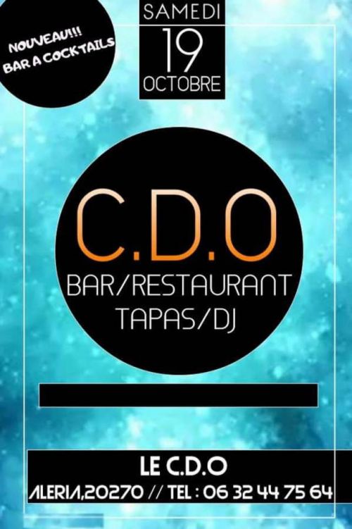 CDO c’est le grand Opening du comptoir Extérieur  … musique branche Tapas .. Apéro dînatoire