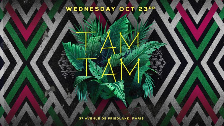 Wednesday October 23rd x TAM TAM