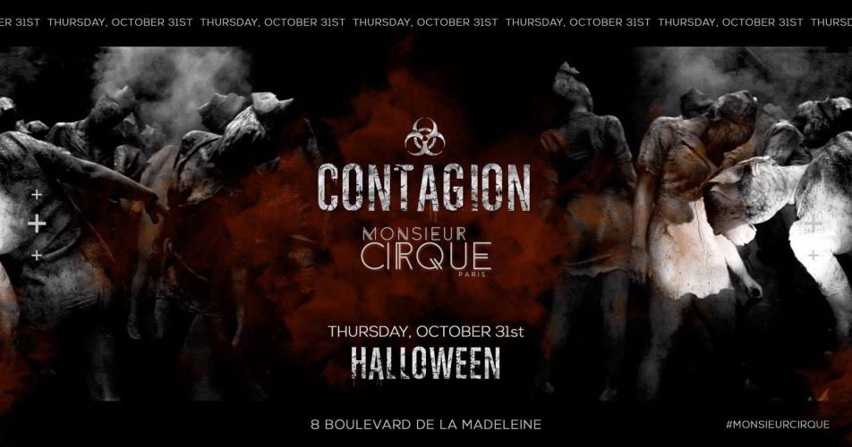 Monsieur Cirque Halloween Contagion