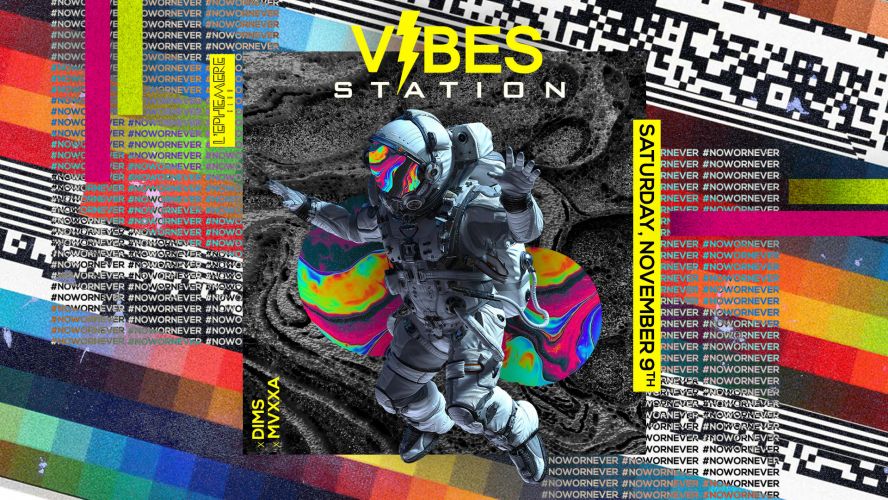 Vibes Station – Saturday November 9th