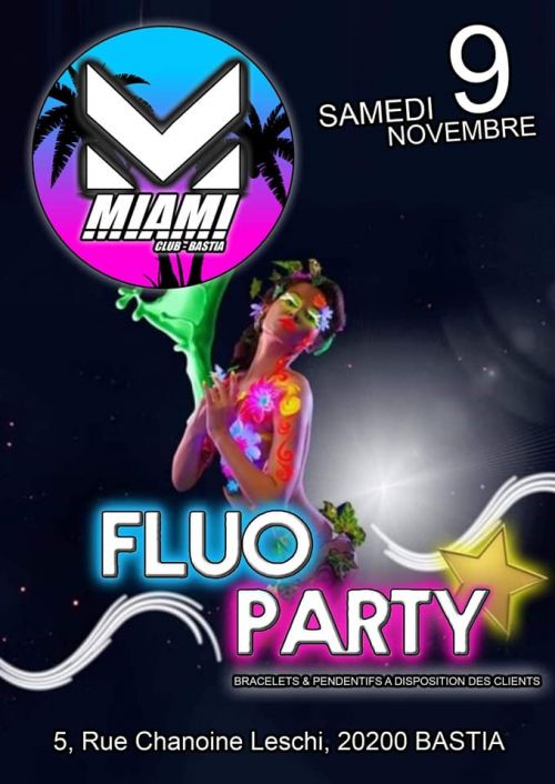 Soiree Fluo Party Le Miami club bastia