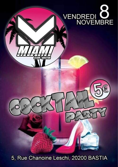 Soiree Cocktail Party Le Miami club bastia