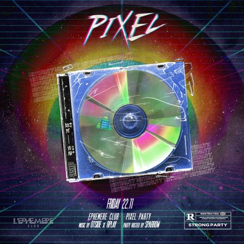 PIXEL – Friday November 22nd