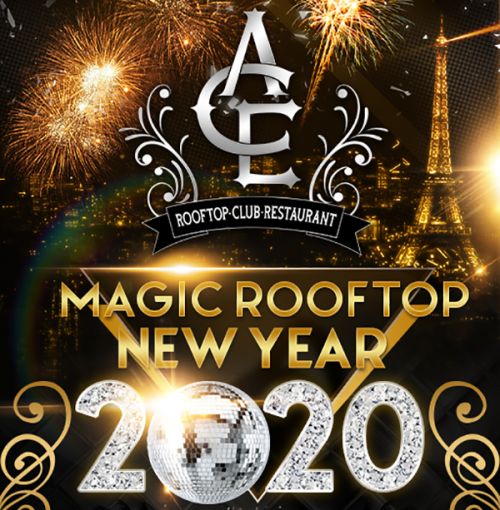 MAGIC ROOFTOP NEW YEAR 2020 (DINER PRESTIGE et SOIREE VIP SUR LES TOITS DE PARIS)