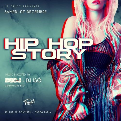 HIP HOP STORY (GRATUIT POUR TOUS AVANT 1H00)