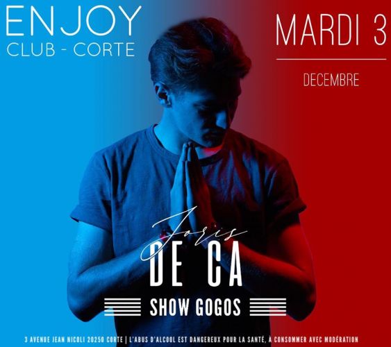 #ENJOY⚡️CE SOIR⚡️| SOIRÉE PORTES OUVERTES | SHOW GOGOS | Joris de CA