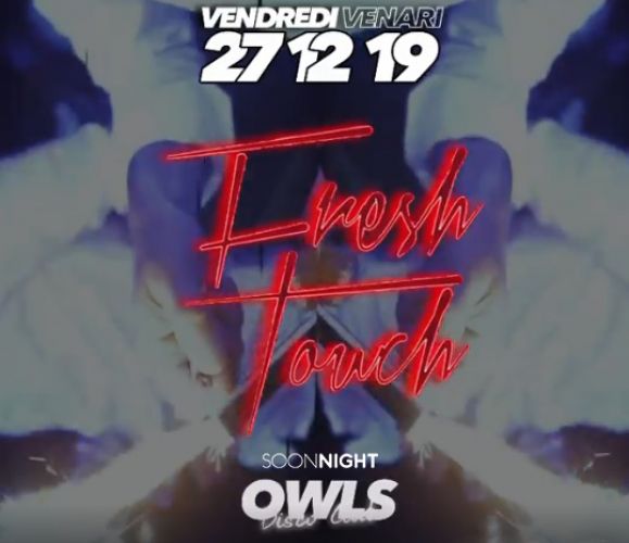 freshtouchparis débarque à Bastia au OWLS