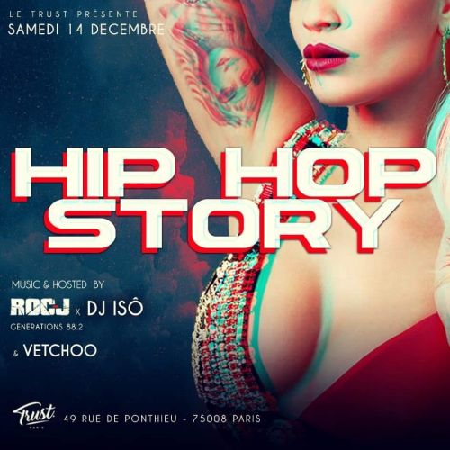 HIP HOP STORY (GRATUIT POUR TOUS AVANT 1H00)