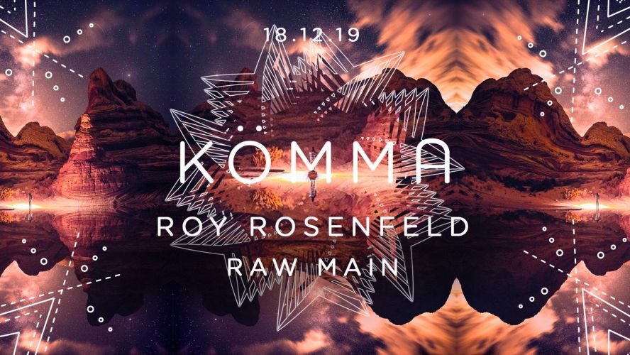 KÖMMA Paris w/ Roy Rosenfeld (All Day I Dream)