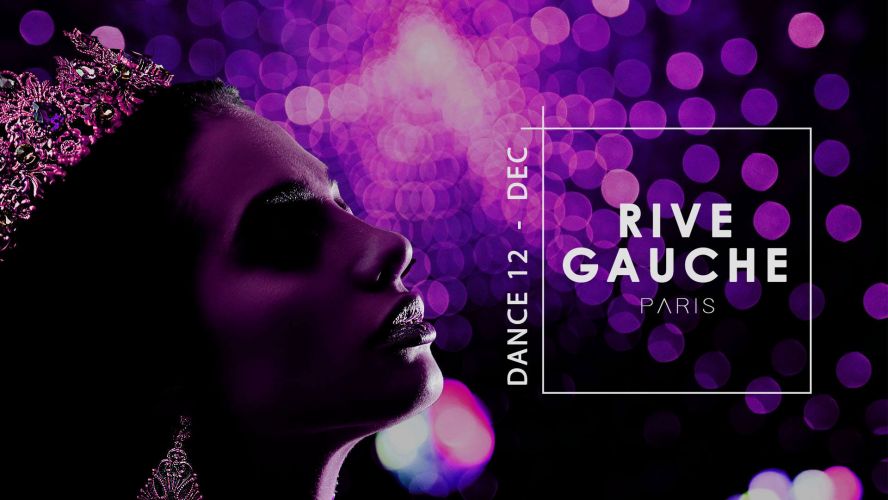 Dance. 12 / Rive Gauche