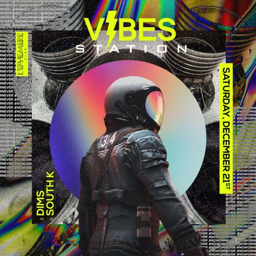 Vibes Station – Saturday December 21st