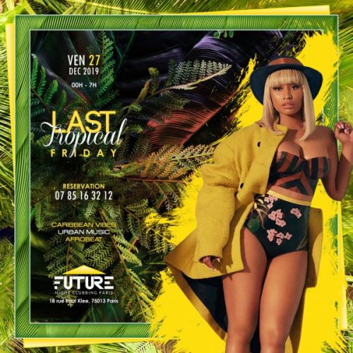 Last Tropical Friday !