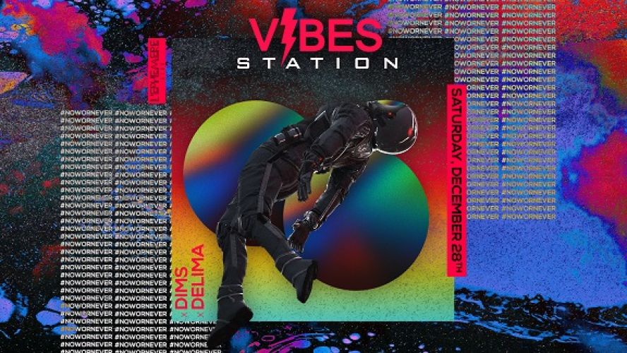 Vibes Station – Saturday December 28th