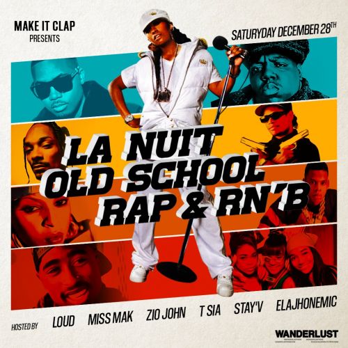 La nuit oldschool Rap & RnB au Wanderlust