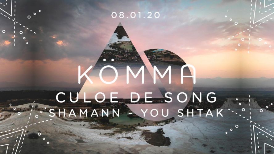 KÖMMA Paris + Culoe De Song, Shamann and You Shtak