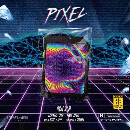 Pixel – Friday January 3rd