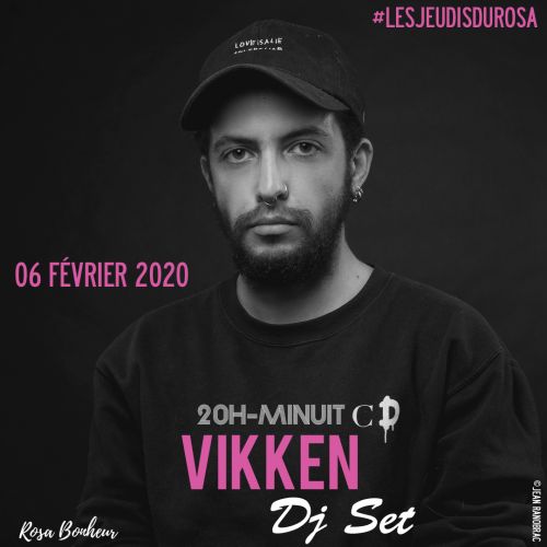 Les Jeudis du Rosa // Vikken