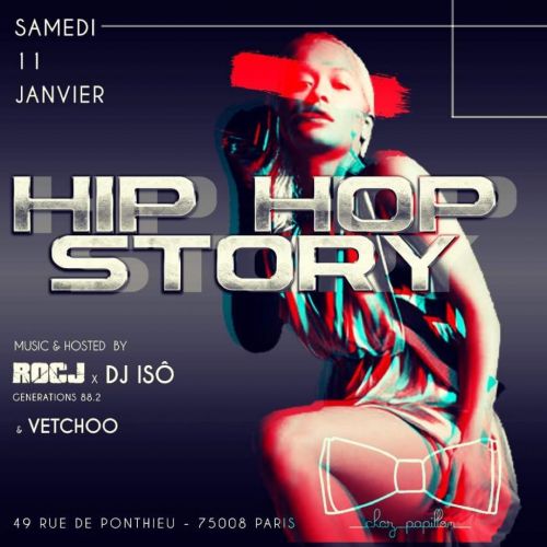 HIP HOP STORY (GRATUIT POUR TOUS AVANT 1H00)