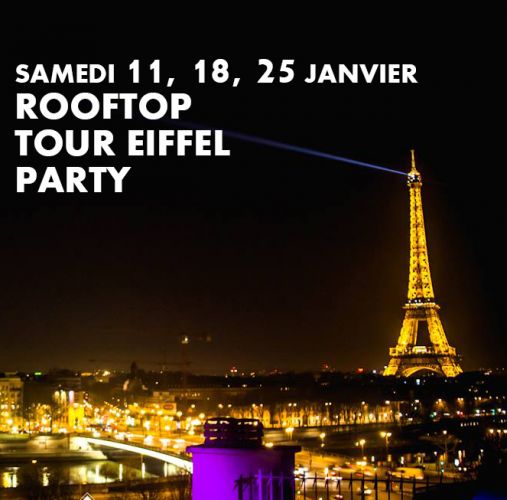 ROOFTOP TOUR EIFFEL PARTY (GRATUIT avec INVITATION à TELECHARGER)