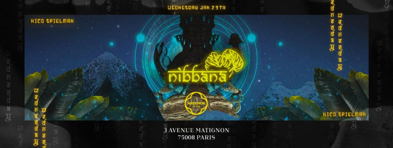 Nibbāna Matignon, wednesday 29 th
